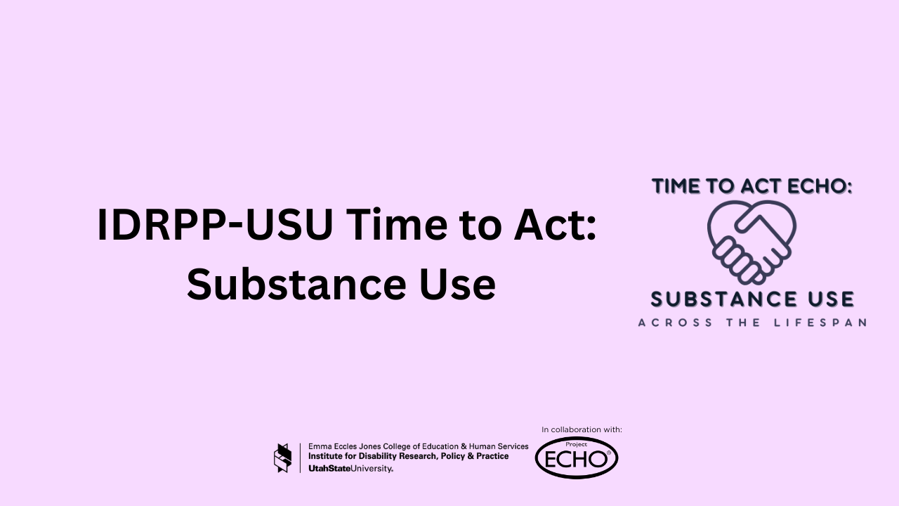 IDRPP-USU: Substance Use ECHO September: The Nexus between Suicide and Substance Use