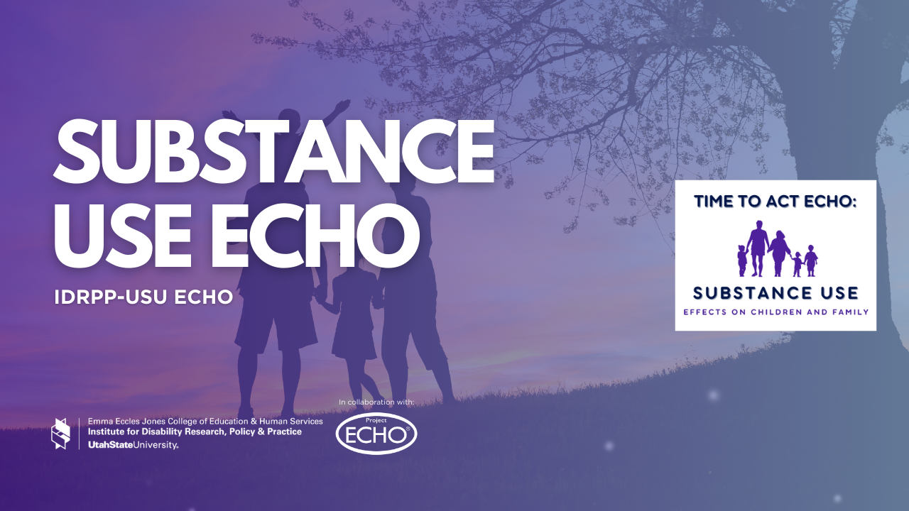 IDRPP-USU: Substance Use ECHO March: Perinatal SUD and Maternal Health