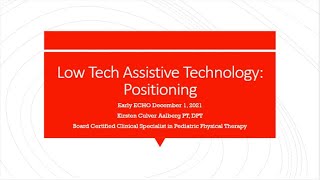 Low Tech Assistive Technology - Positioning